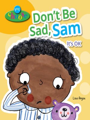 cover image of Don't Be Sad, Sam